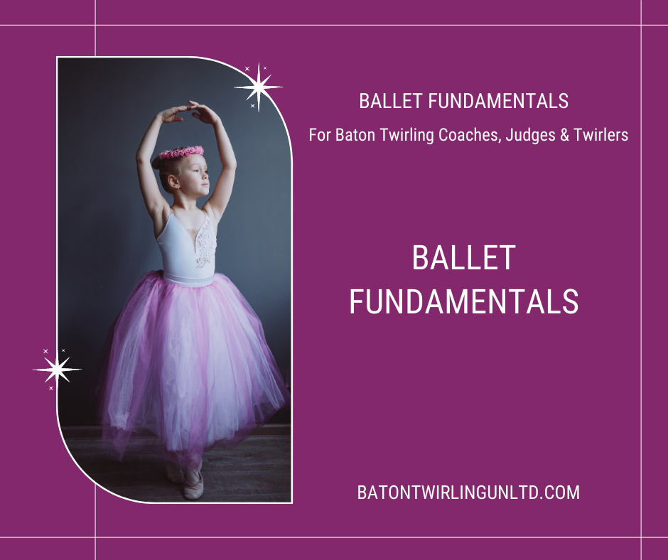 Ballet's Vital Role in Baton Twirling – Baton Twirling Unlimited