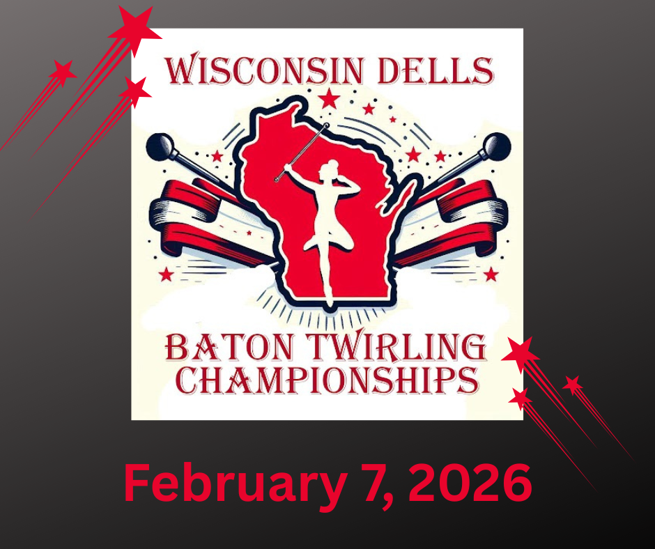 Wisconsin Dells Baton Twirling Championships are Back!