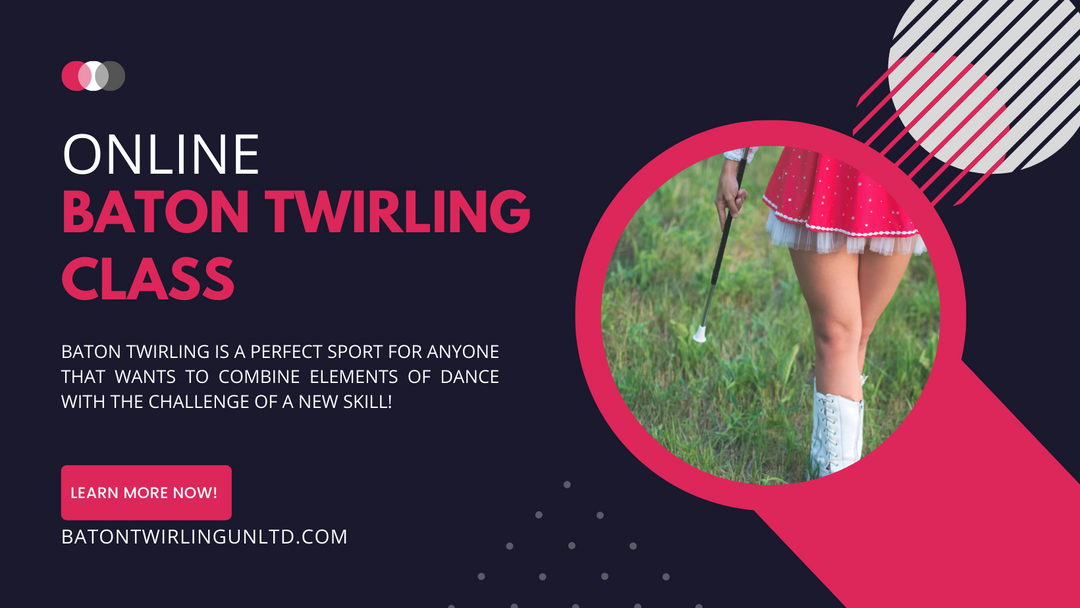 Baton Twirling Classes & Instruction – Baton Twirling Unlimited